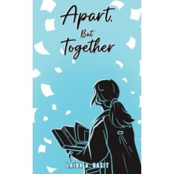 Apart, But Together