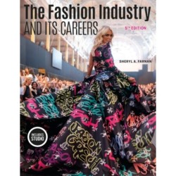 The Fashion Industry and Its Careers