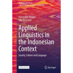 Applied Linguistics in the Indonesian Context: Society, Culture and Language