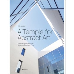 A Temple of Abstraction: Fumihiko Maki and the Museum Reinhard Ernst