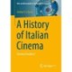 A History of Italian Cinema: Cinema Paradiso?