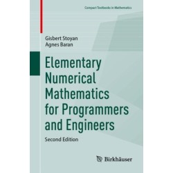 Elementary Numerical Mathematics for Programmers and Engineers