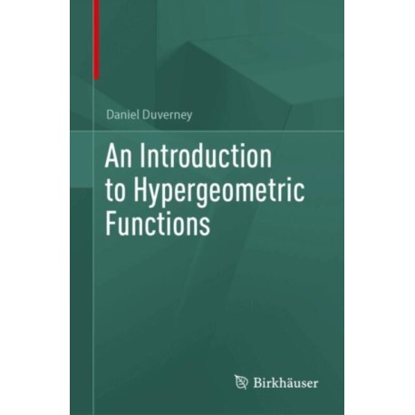 An Introduction to Hypergeometric Functions