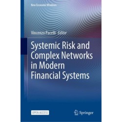 Systemic Risk and Complex Networks in Modern Financial Systems
