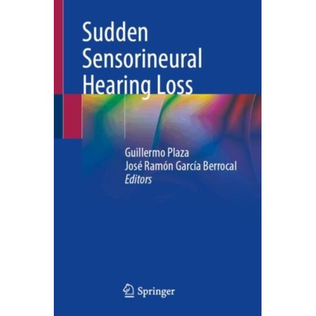 Sudden Sensorineural Hearing Loss