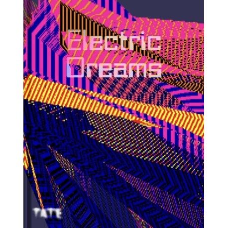 Electric Dreams: Art and Technology Before the Internet