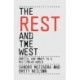 The Rest and the West: Capital and Power in a Multipolar World
