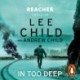 In Too Deep: (Jack Reacher 29)