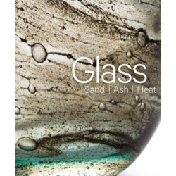 Glass: Sand, Ash, Heat: New Orleans Museum of Art