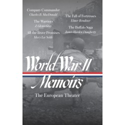 World War II Memoirs: The European Theater (LOA -385)