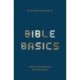 Bible Basics: What Is The Christian Faith All About?