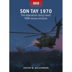 Son Tay 1970: The Operation Ivory Coast POW rescue mission