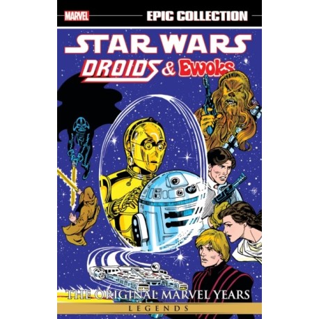 Star Wars Legends Epic Collection: The Original Marvel Years - Droids & Ewoks