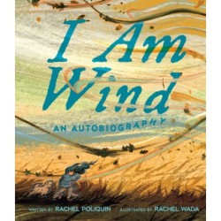 I Am Wind: An Autobiography