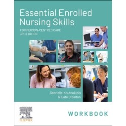 Essential Enrolled Nursing Skills Workbook for Person-Centred Care