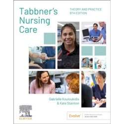Tabbner's Nursing Care 2 Vol Set: Theory and Practice