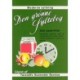 Den grønne syltebog: 300 opskrifter alle bær og frugter syltet