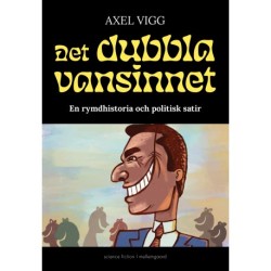 Det dubbla vansinnet
