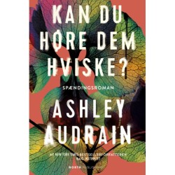 Kan du høre dem hviske?