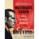 Watergate-sagen. USA's største skandale