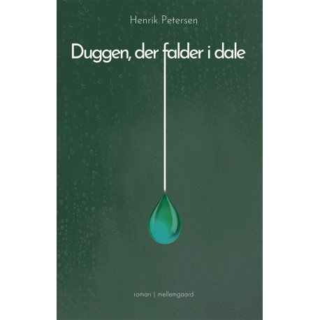 Duggen, der falder i dale