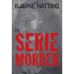 En seriemorder er løs