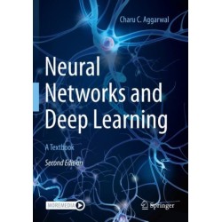 Neural Networks and Deep Learning: A Textbook