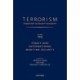 TERRORISM: COMMENTARY ON SECURITY DOCUMENTS VOLUME 113: ommentary on Security Documents, Piracy and International Maritime Security