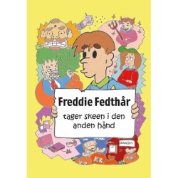 Freddie Fedthår tager skeen i den anden hånd