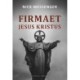 Firmaet Jesus Kristus bind 1
