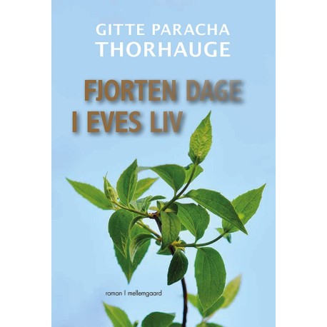 Fjorten dage i Eves liv