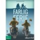 Farlig Ferie
