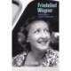 Friedelind Wagner: Richard Wagner's Rebellious Granddaughter