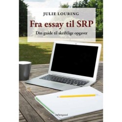 Fra essay til SRP: Din guide til skriftlige opgaver