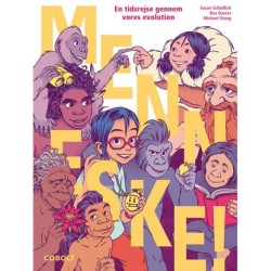 MENNESKE!: En tidsrejse gennem vores evolution