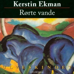 Rørte vande: Ulveskindet II