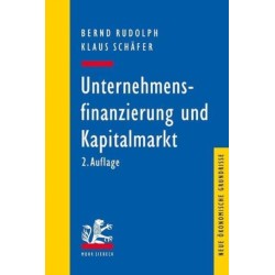 Unternehmensfinanzierung und Kapitalmarkt