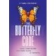 The Butterfly Code: Learning to Spread Your Wings Through Personal Evolution and Transformation