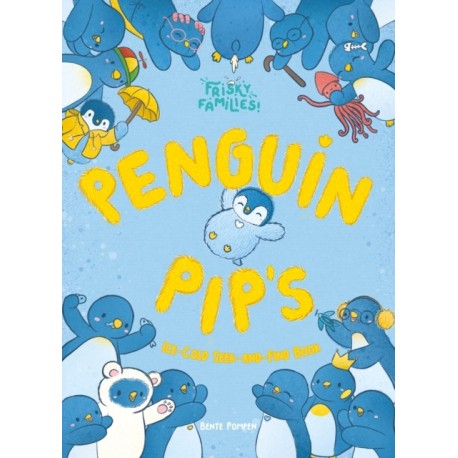 Penguin Pip's Ice Cold Seek-and-Find Book
