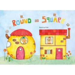 Mr. Round and Mr. Square