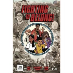 Fighting to Belong!: Asian Americans, Native Hawaiians, and Pacific Islanders, 19001970