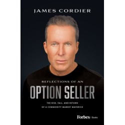 Reflections of an Option Seller: The Rise, Fall, and Return of a Commodity Market Maverick