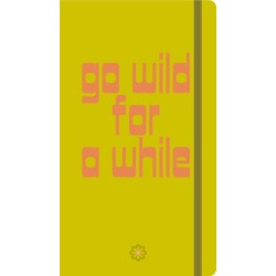 Go Wild for a While - Journals