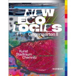 New Ecologies: Gegenwarten | Presences II
