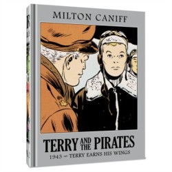 Terry and the Pirates: The Master Collection Vol. 9: 1943 - Terry Earns His Wings