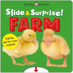Farm (Slide & Surprise!): Pull the tabs for a fun farm surprise