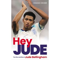 Hey Jude: The Rise and Rise of Jude Bellingham