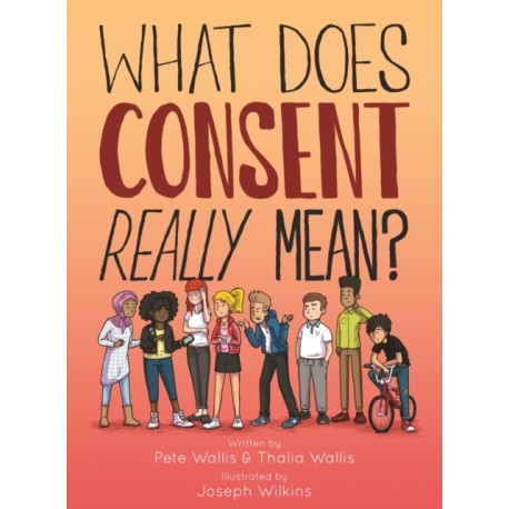 What Does Consent Really Mean?
