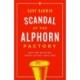 Scandal at the Alphorn Factory: New and Selected Short Fiction, 19842024