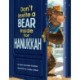 Don't Invite a Bear inside for Hanukkah!